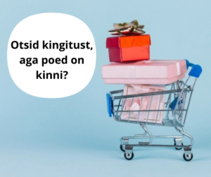 Otsid kingitust aga poed on kinni_ (1) (003)